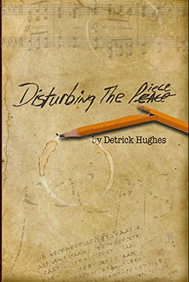 Disturbing the Piece